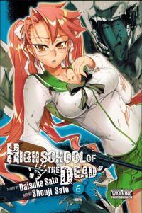 Cover Thumbnail for Highschool of the Dead (Yen Press, 2011 series) #6