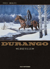 Cover Thumbnail for Durango (Kult Editionen, 2008 series) #7 - Loneville
