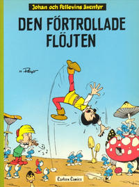 Cover Thumbnail for Johan och Pellevins äventyr (Carlsen/if [SE], 1976 series) #4 - Den förtrollade flöjten [6:e upplagan]