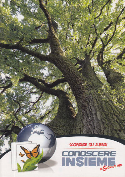 Cover for Supplementi a  Il Giornalino (Edizioni San Paolo, 1982 series) #20/2011 - Conoscere Insieme - Scoprire gli alberi