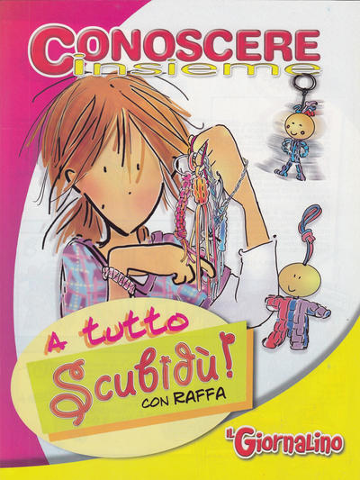 Cover for Supplementi a  Il Giornalino (Edizioni San Paolo, 1982 series) #22/2009 - Conoscere Insieme - A tutto Scubidù !