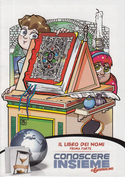 Cover for Supplementi a  Il Giornalino (Edizioni San Paolo, 1982 series) #4/2010 - Conoscere Insieme - Il libro dei nomi  prima parte