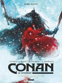 Cover Thumbnail for Conan le Cimmérien (Glénat, 2018 series) #4 - La fille du géant du gel