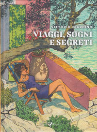 Cover Thumbnail for Viaggi, Sogni e Segreti (Rizzoli Libri, 2020 series) 