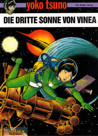 Cover Thumbnail for Yoko Tsuno (Carlsen Comics [DE], 1982 series) #[6] - Die dritte Sonne von Vinea [30 Jahre Carlsen Comics]
