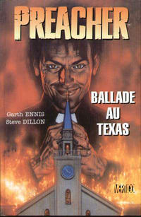 Cover Thumbnail for Preacher (Éditions Le Téméraire, 1997 series) #1 - Ballade au Texas