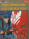 Cover for Cimoc Extra Color (NORMA Editorial, 1981 series) #9 - Adiós Brindavoine y La flor en el fusil