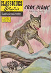 Cover for Classiques Illustrés (Publications Classiques Internationales, 1957 series) #13 - Croc Blanc