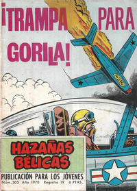 Cover Thumbnail for Hazañas Bélicas (Ediciones Toray, 1958 series) #305