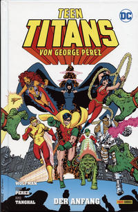 Cover Thumbnail for Teen Titans von George Pérez (Panini Deutschland, 2020 series) #1 - Der Anfang