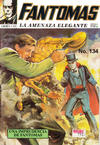 Cover for Fantomas, la Amenaza Elegante (Grupo Editorial Vid, 1991 series) #134