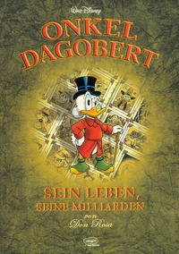 Cover Thumbnail for Onkel Dagobert - Sein Leben, seine Milliarden (Egmont Ehapa, 2003 series) 