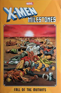 Cover Thumbnail for X-Men Milestones: Fall of the Mutants (Marvel, 2019 series) 