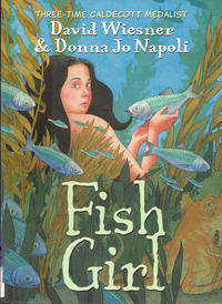 Cover Thumbnail for Fish Girl (Houghton Mifflin, 2017 series) 