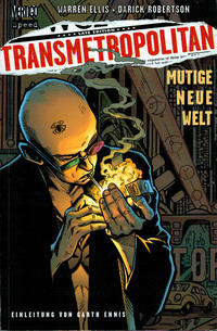 Cover Thumbnail for Transmetropolitan (Tilsner, 1999 series) #1 - Mutige neue Welt
