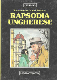 Cover Thumbnail for Le avventure di Max Fridman - Rapsodia Ungherese (Sergio Bonelli Editore, 1982 series) 