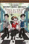 Cover for DC Comics: Secret Hero Society (Scholastic, 2016 series) #[5] - Field Trip Disaster
