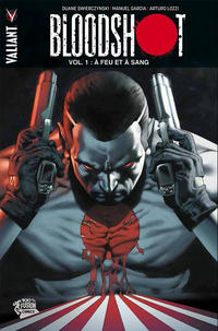 Cover Thumbnail for Bloodshot (Panini France, 2013 series) #1 - A feu et à sang