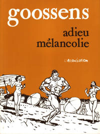 Cover Thumbnail for Adieu mélancolie (L'Association, 1994 series) 