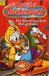 Cover for Lustiges Taschenbuch (Egmont Ehapa, 1967 series) #3 - Der Gürtel aus dem Morgenland [Neuauflage 1997]