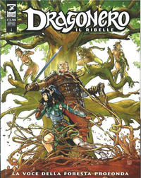 Cover Thumbnail for Dragonero il ribelle (Sergio Bonelli Editore, 2019 series) #6 (83) - La voce della foresta profonda