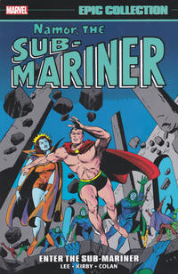 Cover Thumbnail for Namor, the Sub-Mariner Epic Collection (Marvel, 2021 series) #1 - Enter the Sub-Mariner