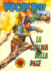 Cover Thumbnail for Pecos Bill (Angelo Fasani, 1964 series) #51 - La collina della pace