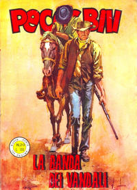 Cover Thumbnail for Pecos Bill (Angelo Fasani, 1966 series) #20 - La banda dei vandali