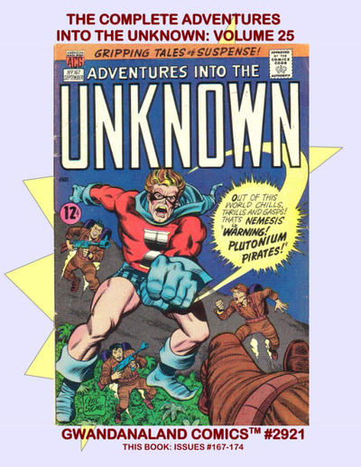 Cover for Gwandanaland Comics (Gwandanaland Comics, 2016 series) #2921 - The Complete Adventures into the Unknown: Volume 25
