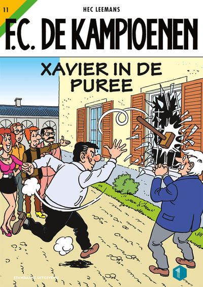 Cover for F.C. De Kampioenen (Standaard Uitgeverij, 1997 series) #11 - Xavier in de puree [Herdruk 2021]