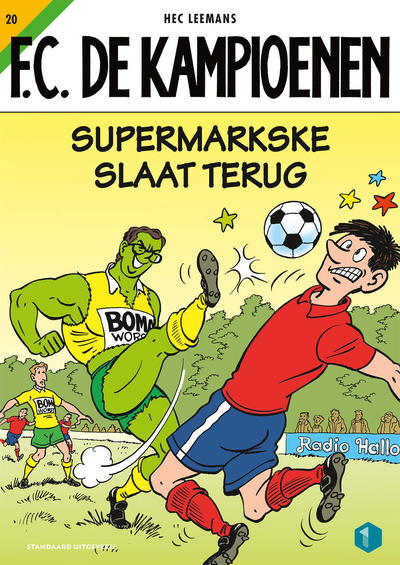 Cover for F.C. De Kampioenen (Standaard Uitgeverij, 1997 series) #20 - Supermarkske slaat terug [Herdruk 2021]