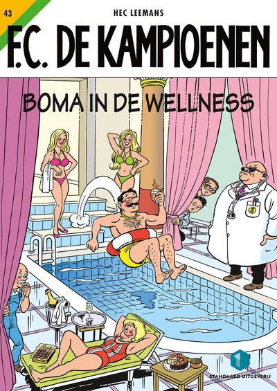 Cover for F.C. De Kampioenen (Standaard Uitgeverij, 1997 series) #43 - Boma in de wellness [Herdruk 2021]