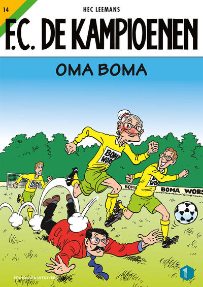 Cover for F.C. De Kampioenen (Standaard Uitgeverij, 1997 series) #14 - Oma Boma [Herdruk 2021]