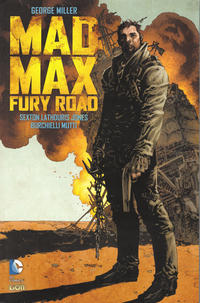 Cover Thumbnail for Mad Max: Fury Road (RW Edizioni, 2015 series) #[0] - Mad Max: Fury Road