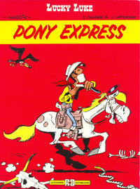 Cover Thumbnail for I Classici (Alessandro Editore, 1987 series) #17 - Lucky Luke - Pony Express