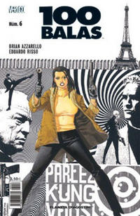 Cover Thumbnail for 100 Balas (Planeta DeAgostini, 2006 series) #6