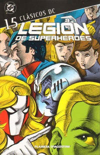 Cover Thumbnail for Clásicos DC: La Legion de Superhéroes (Planeta DeAgostini, 2007 series) #15
