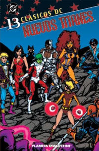Cover Thumbnail for Clásicos DC: Nuevos Titanes (Planeta DeAgostini, 2005 series) #13