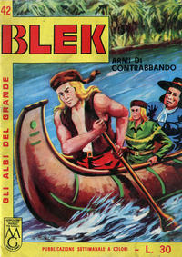 Cover Thumbnail for Gli Albi del Grande Blek (Casa Editrice Dardo, 1963 series) #42