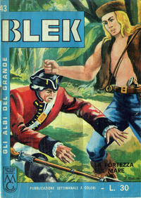 Cover Thumbnail for Gli Albi del Grande Blek (Casa Editrice Dardo, 1963 series) #43