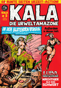 Cover Thumbnail for Kala Die Urweltamazone (Weissblech Comics, 2015 series) #5 - In den blutenden Bergen