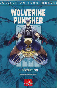 Cover Thumbnail for 100% Marvel : Wolverine/Punisher (Panini France, 2000 series) #1