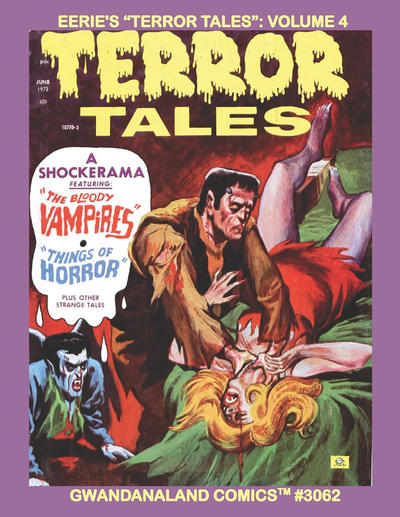 Cover for Gwandanaland Comics (Gwandanaland Comics, 2016 series) #3062 - Eerie's "Terror Tales": Volume 4