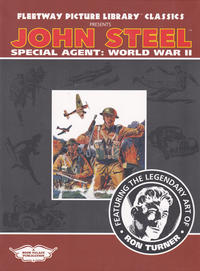 Cover Thumbnail for Fleetway Picture Library Classics (Book Palace, 2019 series) #8 - John Steel: Special Agent World War II
