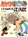 Cover for Un' avventura di Asterix (Mondadori, 1968 series) #[20] - Asterix e il Regalo di Cesare