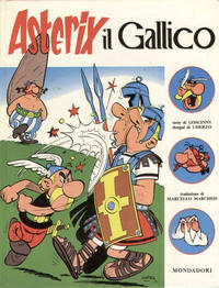 Cover Thumbnail for Un' avventura di Asterix (Mondadori, 1968 series) #[1] - Asterix il Gallico