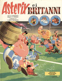 Cover Thumbnail for Un' avventura di Asterix (Mondadori, 1968 series) #[4] - Asterix e i Britanni