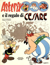 Cover for Un' avventura di Asterix (Mondadori, 1968 series) #[20] - Asterix e il Regalo di Cesare
