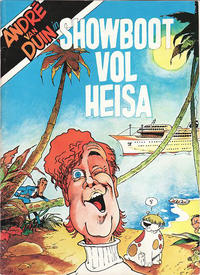 Cover Thumbnail for André van Duin in Showboot vol heisa (Ambassade Press, 1977 series) 