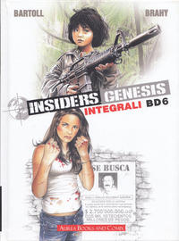 Cover Thumbnail for Gli Integrali BD (Editoriale Aurea, 2018 series) #6 - Insiders Genesis  1
